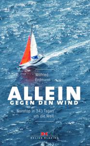 Allein gegen den Wind (Wilfried Erdmann)