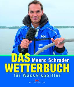 Das Wetterbuch für Wassersportler (Meeno Schrader)/AUSVERKAUFT