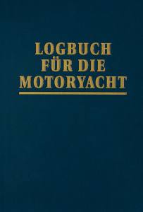 Logbuch für die Motoryacht (Neil Hollander, Harald Mertes)