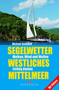 Segelwetter westliches Mittelmeer (Michael Sachweh)