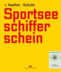 Sportseeschifferschein (v. Haeften . Schultz)