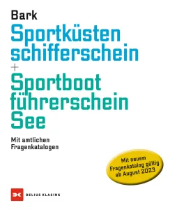 Sportküstenschifferschein + Sportbootführerschein See (Bark)