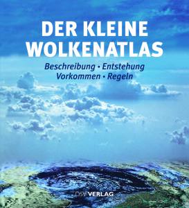 Der kleine Wolkenatlas (Autorenteam des Seewetteramtes)