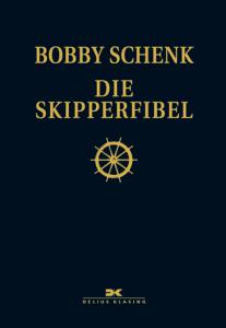Die Skipperfibel (Bobby Schenk)/AUSVERKAUFT
