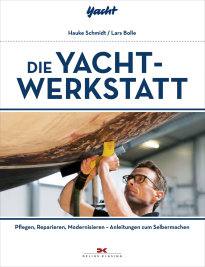 Die Yacht-Werkstatt (Hauke Schmidt, Lars Bolle)