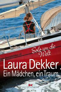 Ein Mädchen, ein Traum (Laura Dekker)