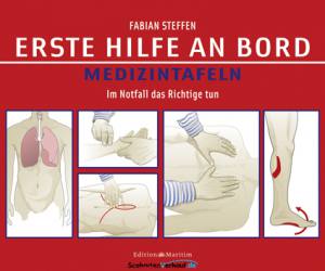 Erste Hilfe an Bord – Medizintafeln (Fabian Steffen)