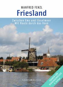 Friesland (Manfred Fenzl)