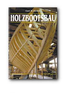 Holzbootsbau (Curt W. Eichler)