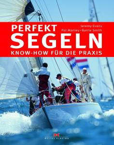 Perfekt segeln (Jeremy Evans, Pat Manley, Barrie Smith)