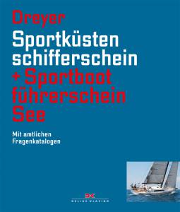 Sportküstenschifferschein + Sportbootführerschein See ( Rolf Dreyer)
