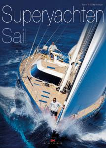 Superyachten Sail (Marcus Krall, Martin Hager)