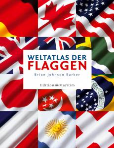 Weltatlas der Flaggen (Brian Johnson Barker) AUSVERKAUFT