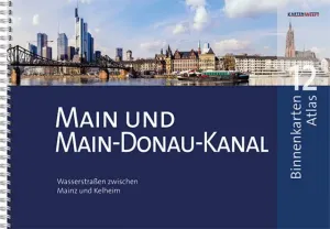 BINNENKARTEN ATLAS 12 Main und Main-Donau-Kanal