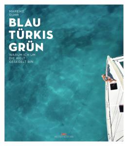 Blau Türkis Grün (Mareike Guhr)