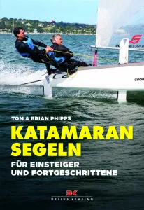 Katamaran segeln (Brian Phipps , Tom Phipps)