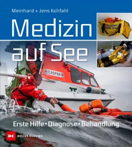 Medizin auf See (Meinhard Kohfahl)