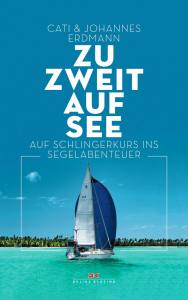 Zu zweit auf See (Johannes Erdmann , Cati Erdmann)