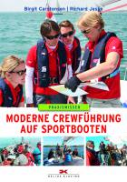Moderne Crewführung auf Sportbooten /AUSVERKAUFT