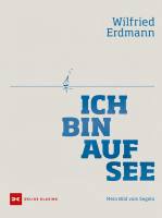 Ich bin auf See (Wilfried Erdmann)